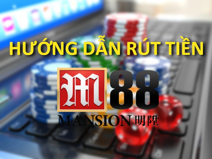 huong-dan-rut-tien-m88